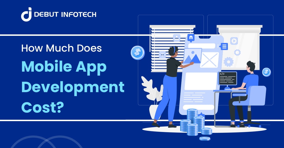 How Much Does Mobile App Development Cost In 2025?