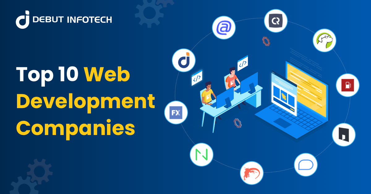 Top 10 Web Development Companies in 2025