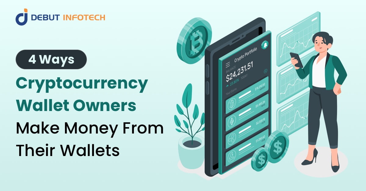 How Do Crypto Wallets Make Money?