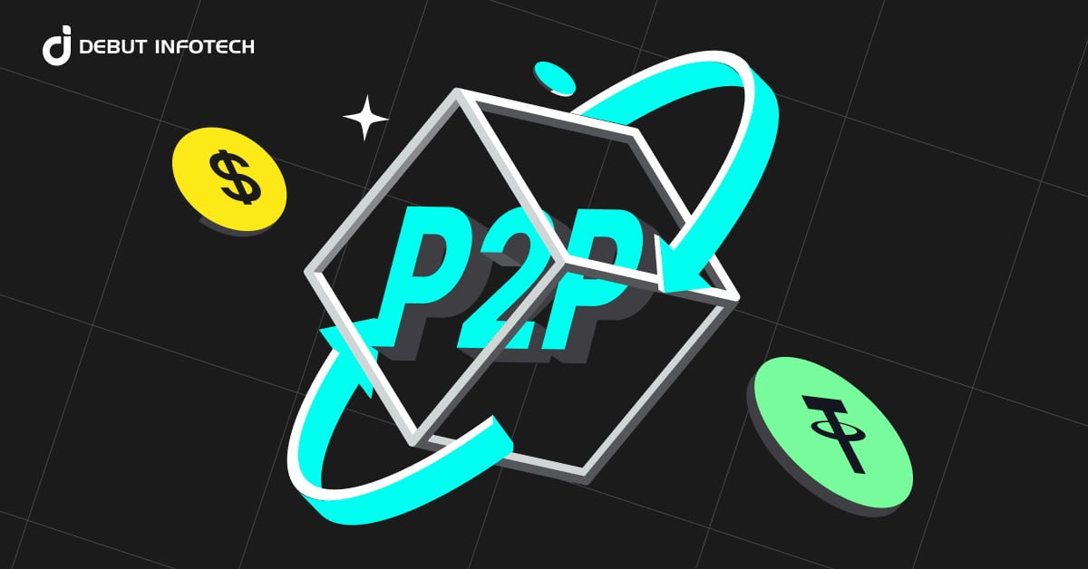 How P2P Cryptocurrency Exchange Development Works: A Comprehensive Guide